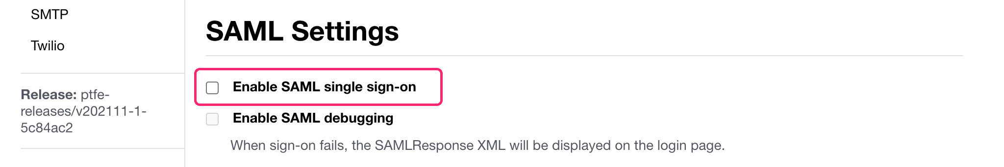 Disable SAML single sign on by de-selecting checkbox